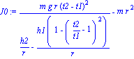 J0 := m*g*r*(t2-t1)^2/(h2/r-h1*(1-(t2/t1-1)^2)/r)-m*r^2